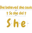 Gold Glitter She Believed She Could So She Did Banner - Pre-Strung - Congrats Grad Banner, Graduation Party Sign, Graduation Banner, Girls Graduation Decorations